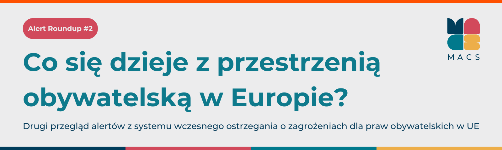 Alert roundup 2. Co się dzieje z przestrzenią obywatelską w Europie? Drugi przegląd alertów z systemu wczesnego ostrzegania o zagrożeniach dla praw obywatelskich w UE.
