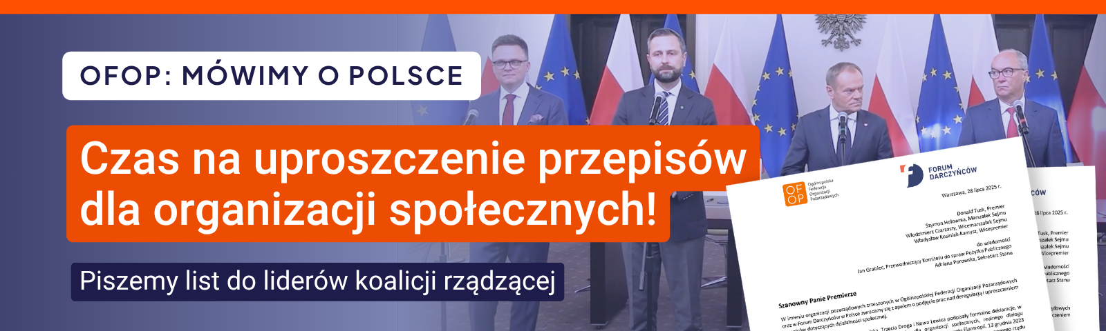 OFOP: mówimy o Polsce. Czas na uproszczenie przepisów dla organizacji społecznych! Piszemy list do liderów koalicji rządzącej.
